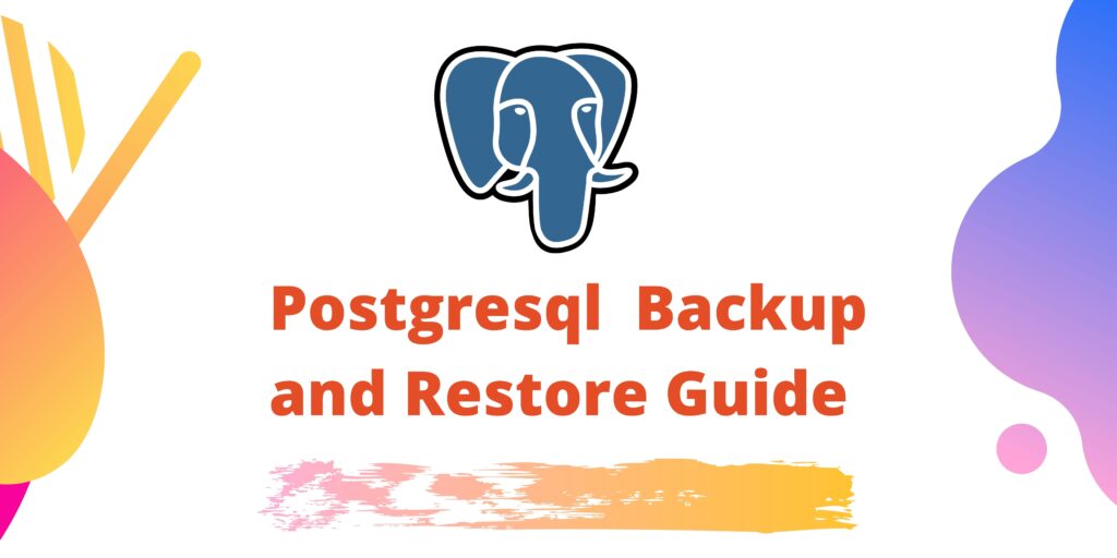 postgres backup and restore